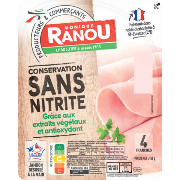 JAMBON CONSERVATION SANS NITRITE 
MONIQUE RANOU