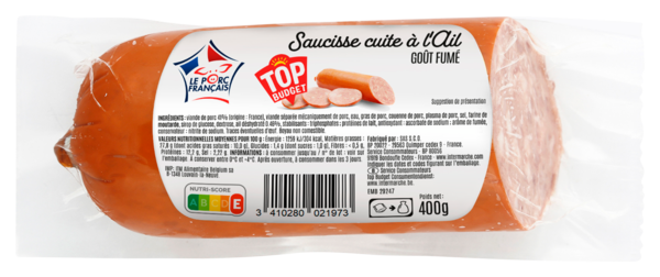 SAUCISSE CUITE A L'AIL FUMÉ
TOP BUDGET