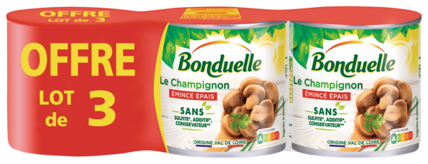 CHAMPIGNONS SANS SULFITES ÉMINCÉS ÉPAIS 
BONDUELLE