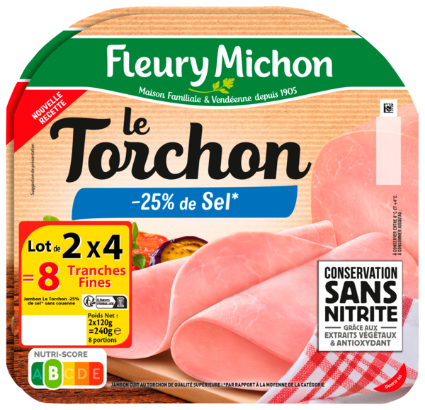 JAMBON LE TORCHON -25 % DE SEL CONSERVATION SANS NITRITE
